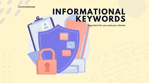 Why are Informational Keywords Important?