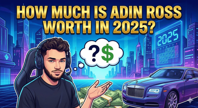How Much Is Adin Ross Worth In 2025?